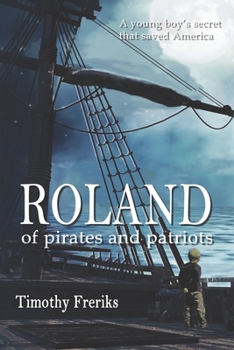Paperback Roland: of pirates and patriots Book