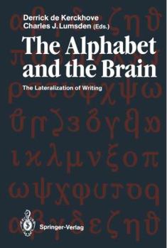 Paperback The Alphabet and the Brain: The Lateralization of Writing Book