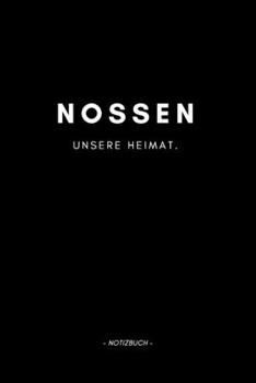 Paperback Nossen: Notizbuch, Notizblook, Notizheft, Notizen, Block, Planer - DIN A5, 120 Seiten - Liniert, Linien, Lined - Deine Stadt, [German] Book