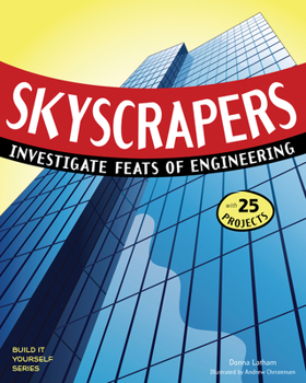 Paperback Skyscrapers: Investigate Feats of Engineering Book