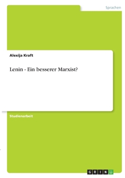 Paperback Lenin - Ein besserer Marxist? [German] Book
