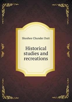Paperback Historical studies and recreations Book
