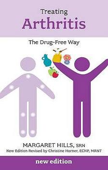 Paperback Treating Arthritis: The Drug Free Way Book