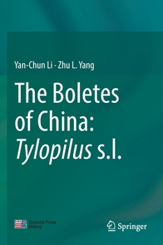 Paperback The Boletes of China: Tylopilus S.L. Book