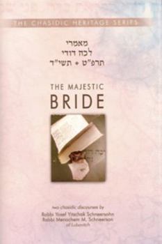 Hardcover Majestic Bride - Lecha Dodi 5689 & 5714 (CHS) Book