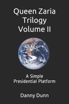 Paperback Queen Zaria: A Simple Presidential Platform Book