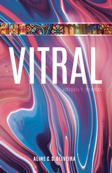 Paperback Vitral: História e técnicas [Portuguese] Book