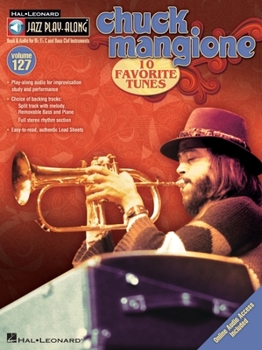 Paperback Chuck Mangione Jazz Play-Along Volume 127 Book/Online Audio [With CD (Audio)] Book