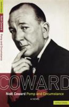 Paperback Noel Coward Pomp and Circumstance Book