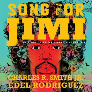 Hardcover Song for Jimi: The Story of Guitar Legend Jimi Hendrix Book