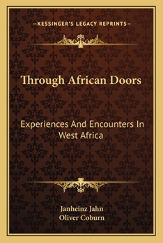 Paperback Through African Doors: Experiences And Encounters In West Africa Book