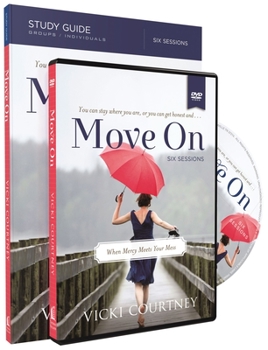 Paperback Move on Study Guide with DVD: When Mercy Meets Your Mess Book