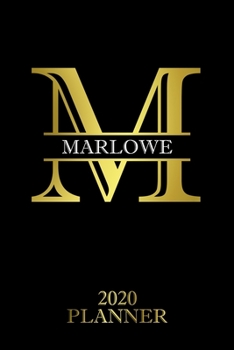 Marlowe: 2020 Planner - Personalised Name Organizer - Plan Days, Set Goals & Get Stuff Done (6x9, 175 Pages) (Designer Planners For Gift)