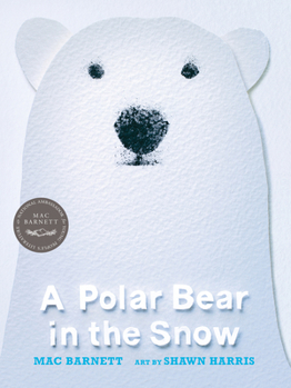 Paperback A Polar Bear in the Snow Book