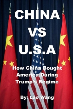 Paperback China Vs USA: How China Bought America During Trump's Regime Book