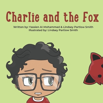 Charlie and the Fox (Charlie and Sofiá)