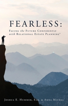 Paperback Fearless: Facing the Future Confidently with Relational Estate Planning Book