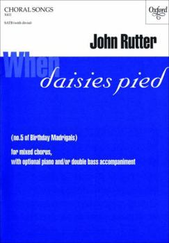 Hardcover When Daisies Pied: Satb Vocal Score No: Birthday Madrigals Book