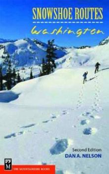 Paperback Snowshoe Routes--Washington Book