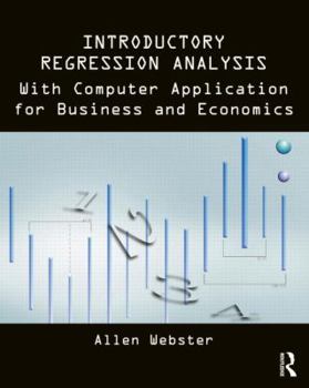 Paperback Introductory Regression Analysis: With Computer Application for Business and Economics Book