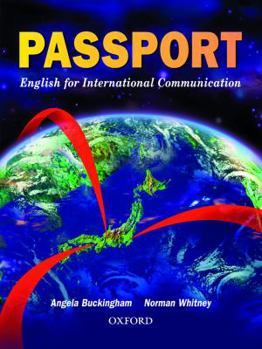 Paperback Passport : English for International Communication (Student Book) Book