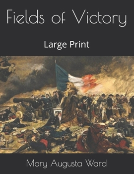 Fields of Victory: Large Print