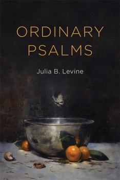 Ordinary Psalms - Book  of the Barataria Poetry Series