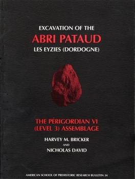 Paperback Excavation of the Abri Pataud, Les Eyzies (Dordogne) Book