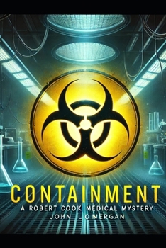 Paperback Containment: A Robert Cook Spy Thriller Book