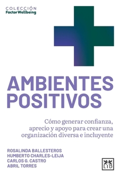 Paperback Ambientes positivos [Spanish] Book