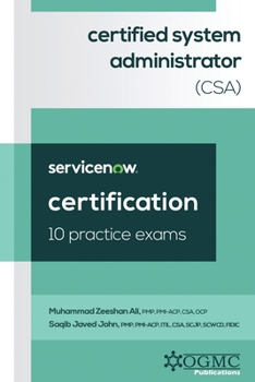 Paperback ServiceNow Certified System Administrator (CSA) 10 Practice Exams Book