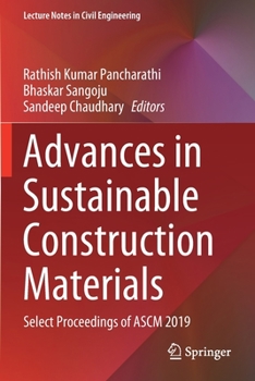 Paperback Advances in Sustainable Construction Materials: Select Proceedings of Ascm 2019 Book