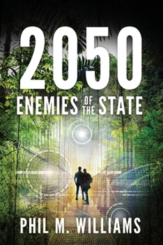 Paperback 2050: Enemies of the State (Book 4) Book