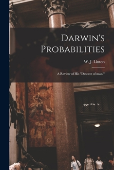 Paperback Darwin's Probabilities: a Review of His "Descent of Man." Book