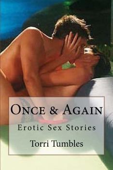 Paperback Once & Again: Erotic Sex Stories Book