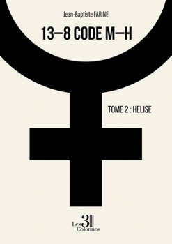 Paperback 13-8 code M-H: Tome 2: Helise [French] Book