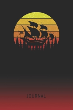 Journal: Blank Sailing Personal Writing Diary | Old School Retro Vintage Sunset 80s Cover | Daily Journalism Diaries for Journalists & Writers | ... Set Goals & Write about your Life & Interests
