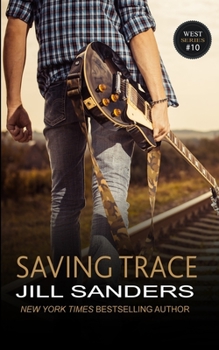 Saving Trace - Book #10 of the West