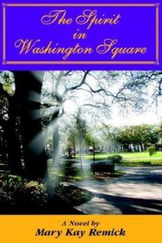 Paperback The Spirit In Washington Square Book