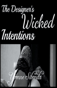 Paperback The Designer's Wicked Intentions Book