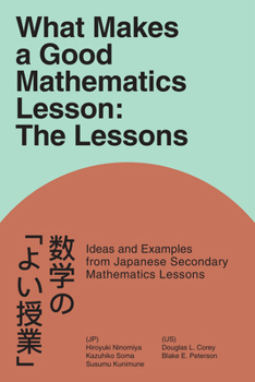 Paperback What Makes a Good Mathematics Lesson: The Lessons Book