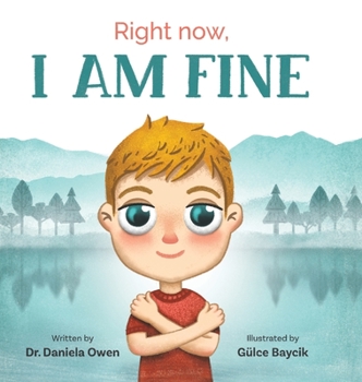 Hardcover Right Now, I Am Fine Book