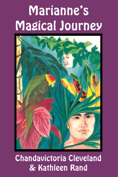 Paperback Marianne's Magical Journey Book