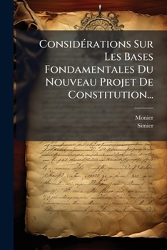 Paperback Considérations Sur Les Bases Fondamentales Du Nouveau Projet De Constitution... [French] Book