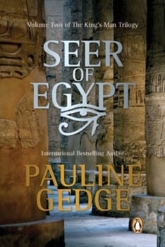 Paperback Seer of Egypt: Volume Two of the King's Man Trilogy Book