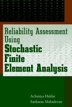 Hardcover Reliability Assessment Using Stochastic Finite Element Analysis Book