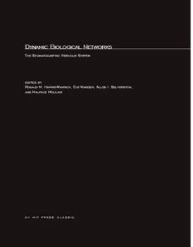 Hardcover Dynamic Biological Networks: The Stomatogastric Nervous System Book