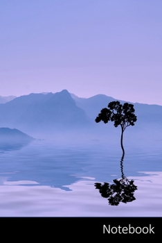 Notebook: Paysage, Nature, Reflet, Montagnes Carnet / Journal / Livre d'écriture / Calepin / Agenda / Notes - 6 x 9 pouces (15,24 x 22,86 cm), 110 pages, surface brillante.