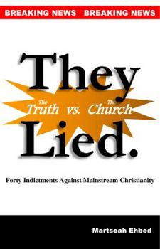 Paperback They Lied Book