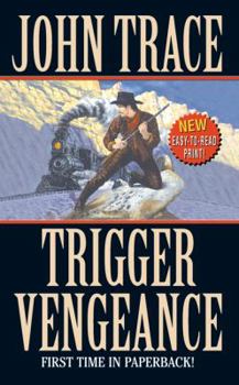 Mass Market Paperback Trigger Vengeance Book